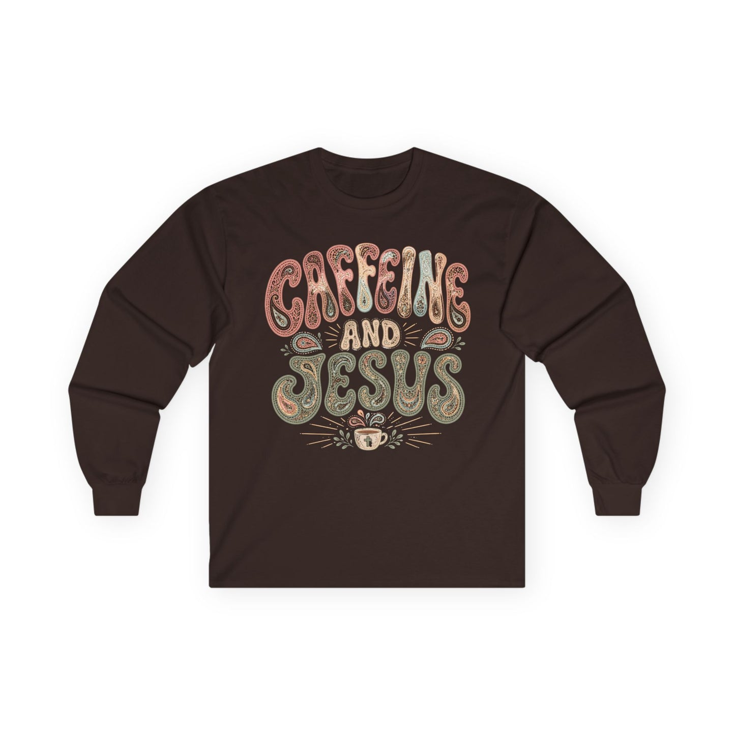 Caffeine + Jesus Sweatshirt Light