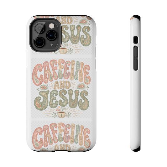 Copy of Caffeine + Jesus iPhone 16-17 cases